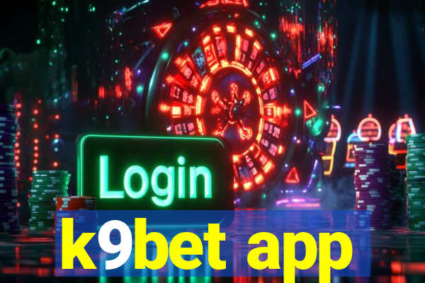 k9bet app